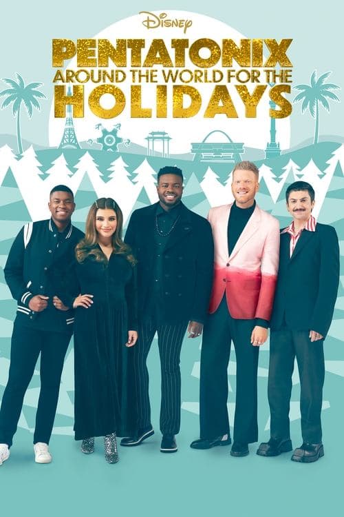 โปสเตอร์หนัง Pentatonix: Around the World for the Holidays (2022)