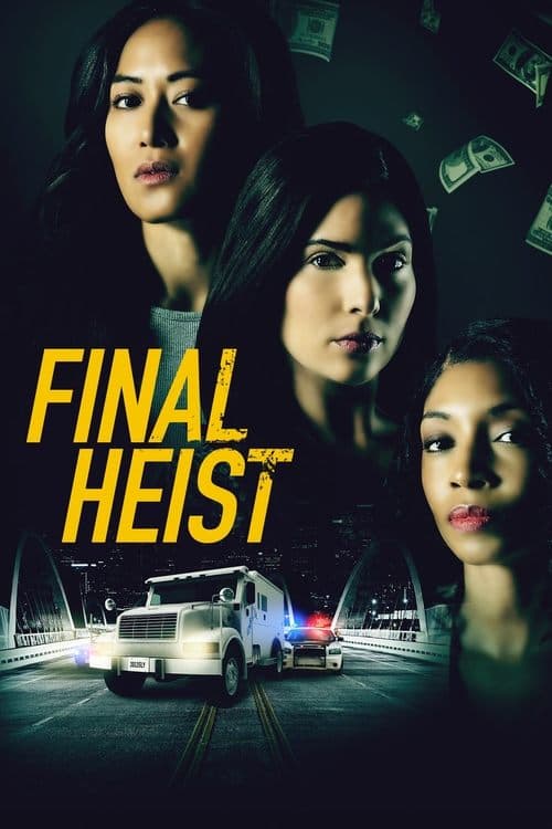 โปสเตอร์หนัง Final Heist (2024)