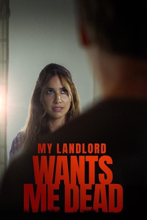 โปสเตอร์หนัง ดูหนังออนไลน์ My Landlord Wants Me Dead (2023)