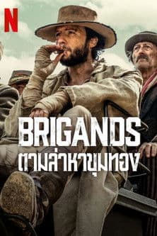โปสเตอร์หนัง Brigands: The Quest for Gold (2024) ตามล่าหาขุมทอง