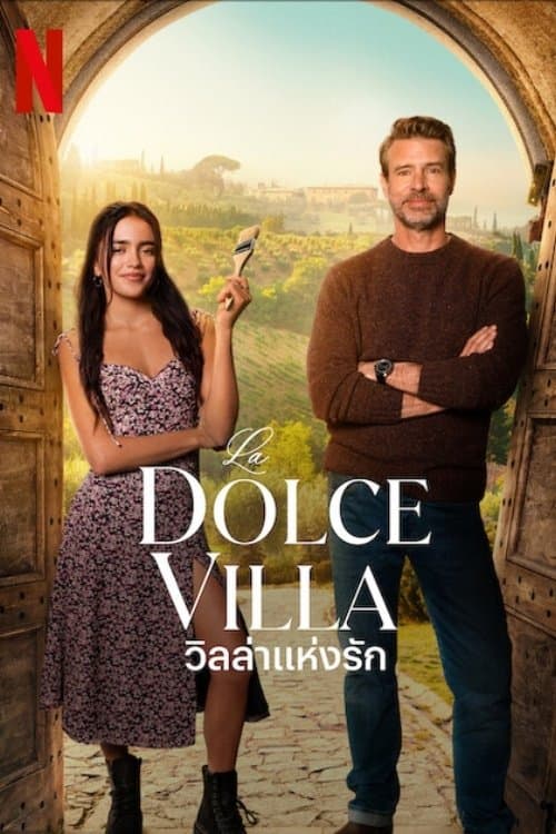 โปสเตอร์หนัง La Dolce Villa (2025) วิลล่าแห่งรัก