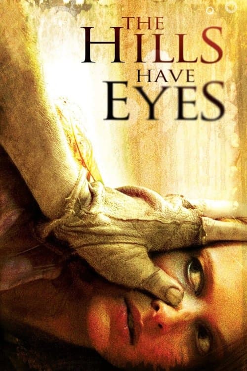 โปสเตอร์หนัง หนังออนไลน์.หนังสยองขวัญ :The Hills Have Eyes (2006) โชคดีที่ตายก่อน