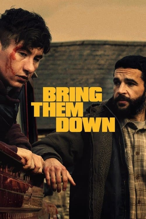 โปสเตอร์หนัง Bring Them Down (2025)