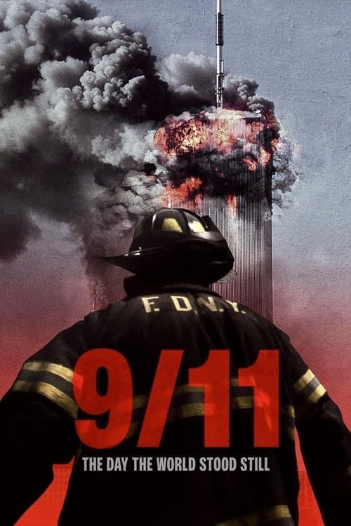 โปสเตอร์หนัง 9-11: The Day the World Stood Still (2025)
