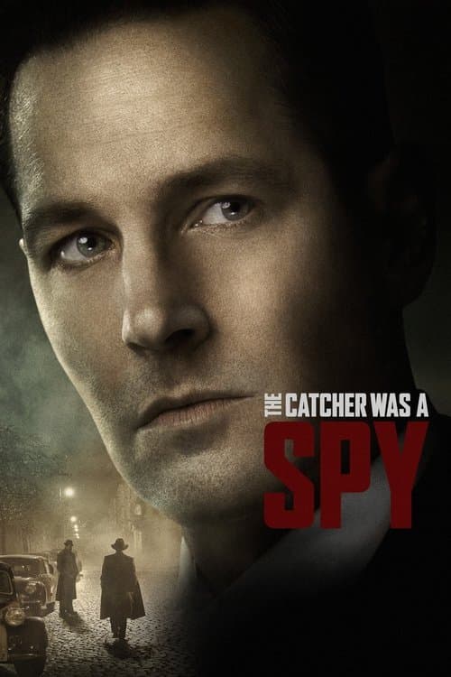 โปสเตอร์หนัง หนังออนไลน์.หนังเต็มเรื่อง.ดูหนังฟรี.The Catcher Was a Spy (2018) ใครเป็นสายลับ