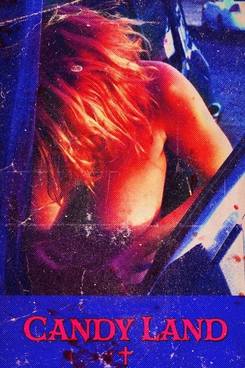 โปสเตอร์หนัง ดูหนัง Candy Land (2022)
