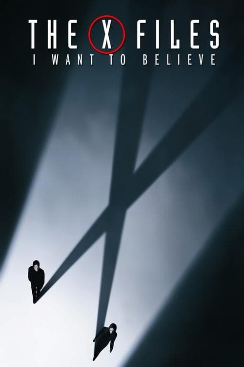 โปสเตอร์หนัง The X Files: I Want to Believe (2008) ดิ เอ็กซ์ ไฟล์ ความจริงที่ต้องเชื่อ.