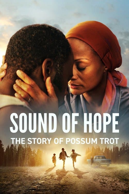 โปสเตอร์หนัง Sound of Hope: The Story of Possum Trot (2024)