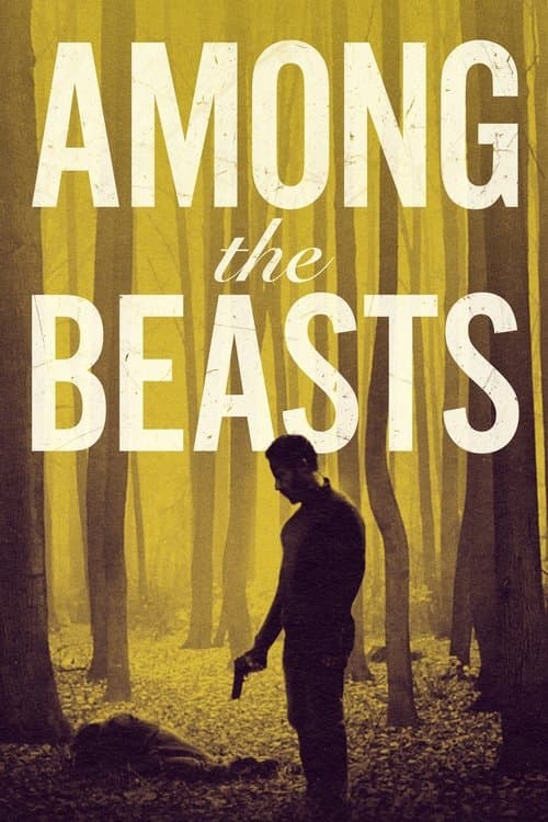 โปสเตอร์หนัง ดูหนังใหม่.Among the Beasts (2023)