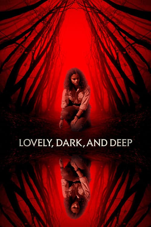 โปสเตอร์หนัง Lovely, Dark, and Deep (2023)
