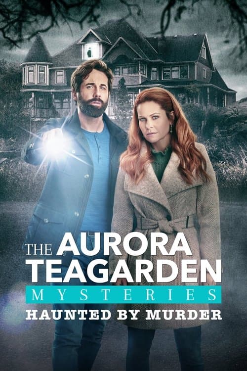 โปสเตอร์หนัง ดูหนังออนไลน์Aurora Teagarden Mysteries: Haunted By Murder (2022)
