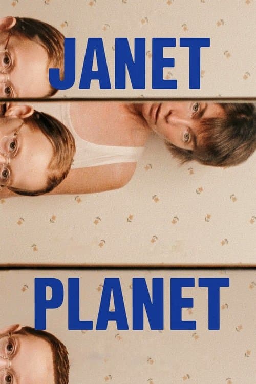 โปสเตอร์หนัง Janet Planet (2024) รักเธอเท่าจักรวาล