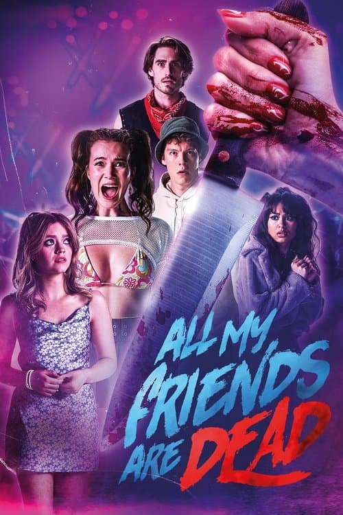 โปสเตอร์หนัง #AMFAD All My Friends Are Dead (2024)
