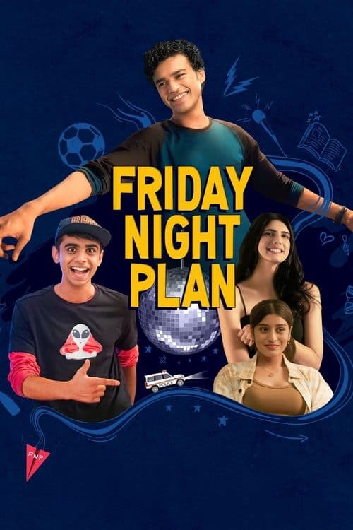 โปสเตอร์หนัง หนังเน็ตฟิก.หนังใหม่.ดูหนังฟรี.Friday Night Plan (2023) แผนวันศุกร์คืนสนุก