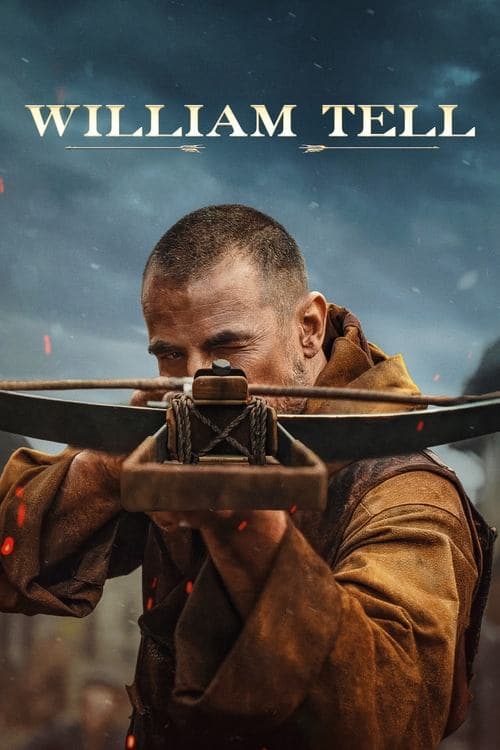 โปสเตอร์หนัง William Tell (2025)