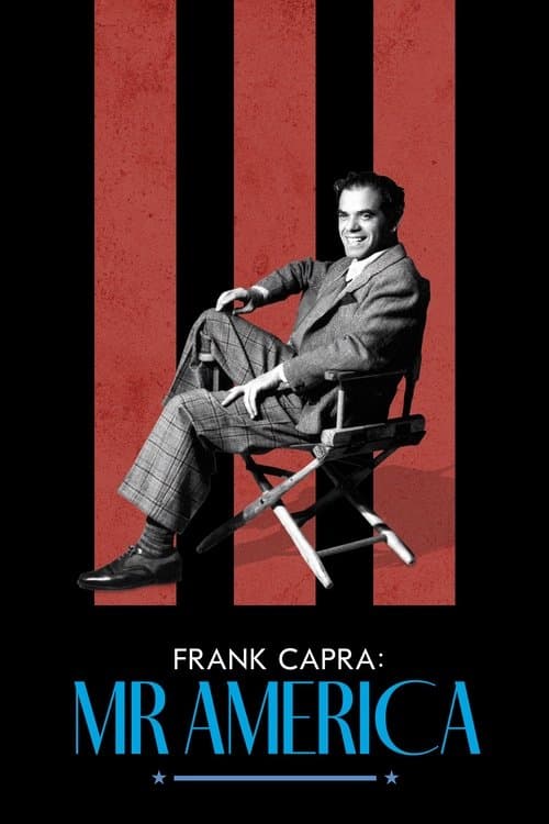 โปสเตอร์หนัง Frank Capra: Mr. America (2023) แฟรงก์ คาปรา สุภาพบุรุษอเมริกา