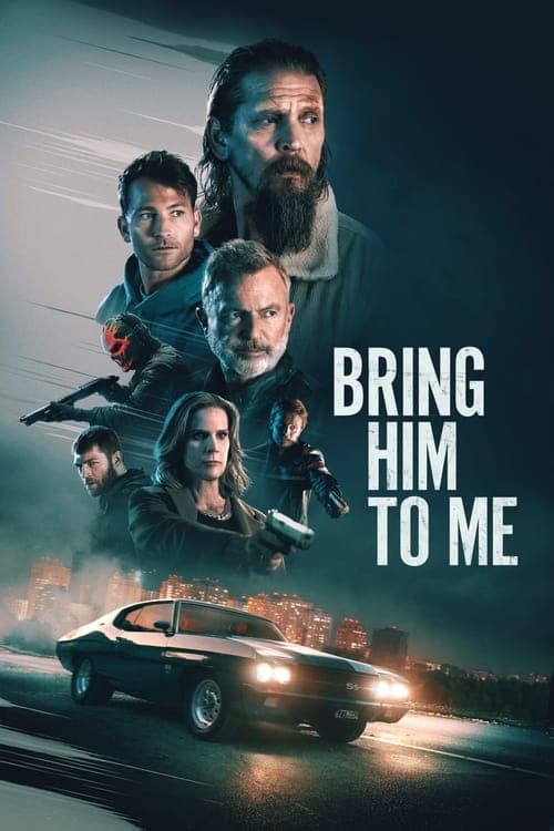 โปสเตอร์หนัง Bring Him to Me (2023)