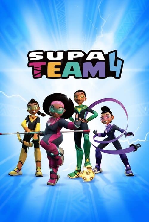 โปสเตอร์หนัง ซีรีย์เน็ตฟิก.ซีรีย์การ์ตุนใหม่.Supa Team 4 (2023) 4 ซูเปอร์เกิร์ล