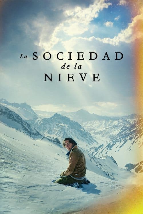 โปสเตอร์หนัง ภาพยนตร์แนวระทึกขวัญ เรื่อง Society of the Snow (2024) หิมะโหด คนทรหด ซับไทย พากย์ไทย