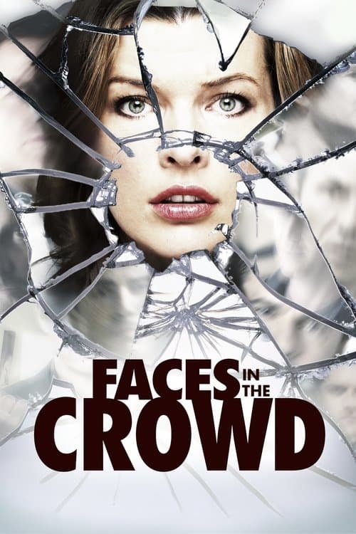 โปสเตอร์หนัง หนังออนไลน์.หนังเต็มเรื่อง.Faces in the Crowd (2011) ซ่อนผวา…รอเชือด