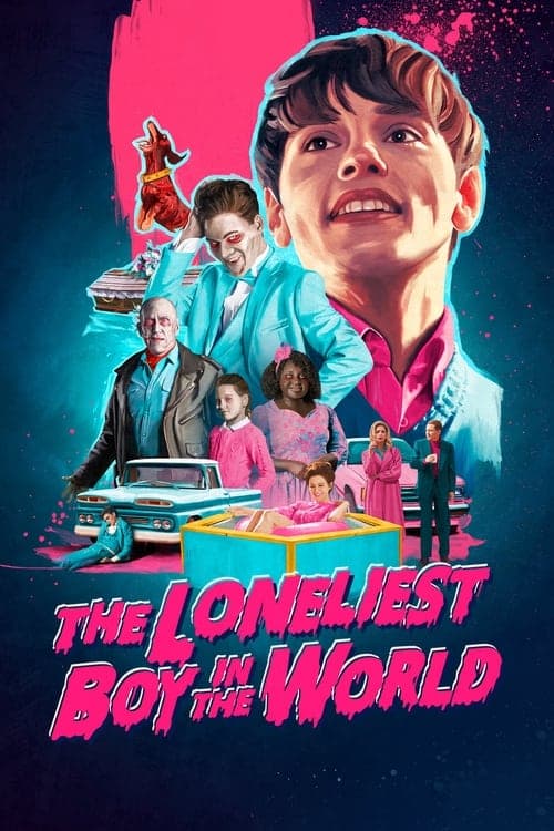 โปสเตอร์หนัง The Loneliest Boy in the World (2022) เด็กชายที่โดดเดี่ยวที่สุดในโลก