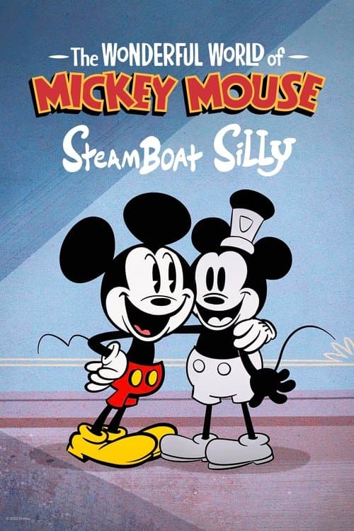 โปสเตอร์หนัง หนังการ์ตูน.หนังใหม่.The Wonderful World of Mickey Mouse: Steamboat Silly (2023)