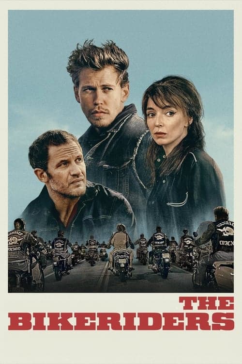 โปสเตอร์หนัง The Bikeriders (2024) เดอะ ไบค์ไรเดอร์ส