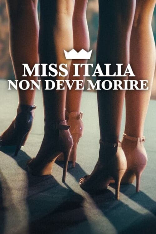 โปสเตอร์หนัง Miss Italia Mustn’t Die (2025) นางงามอิตาลีต้องไม่ตาย