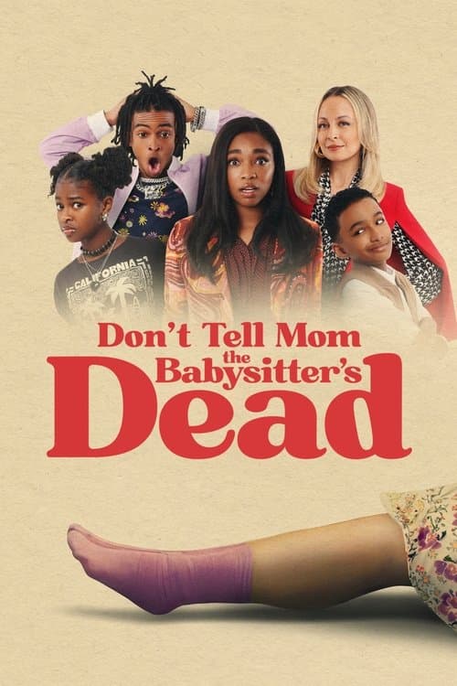 โปสเตอร์หนัง Don't Tell Mom the Babysitter's Dead (2024)