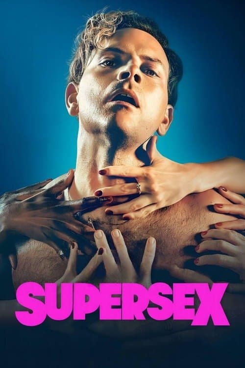 โปสเตอร์หนัง Supersex ซูเปอร์เซ็กส์ (2024)