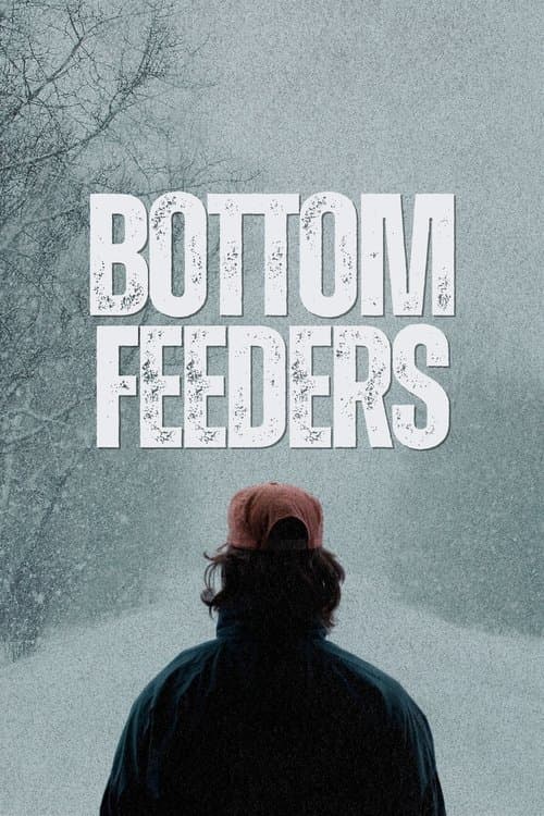 โปสเตอร์หนัง Bottom Feeders (2024)