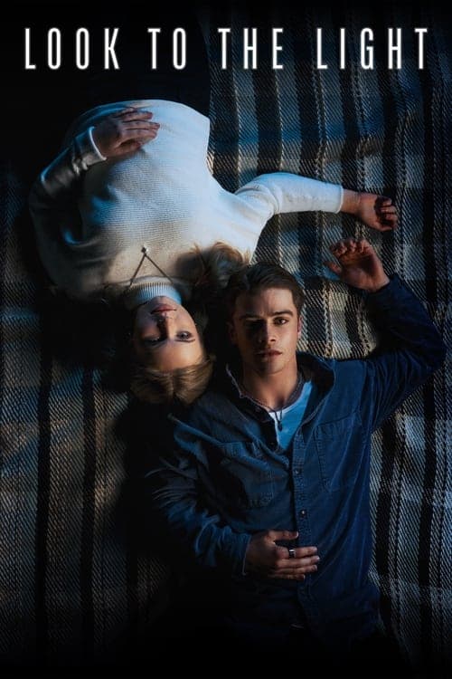 โปสเตอร์หนัง Look to the Light (2024)