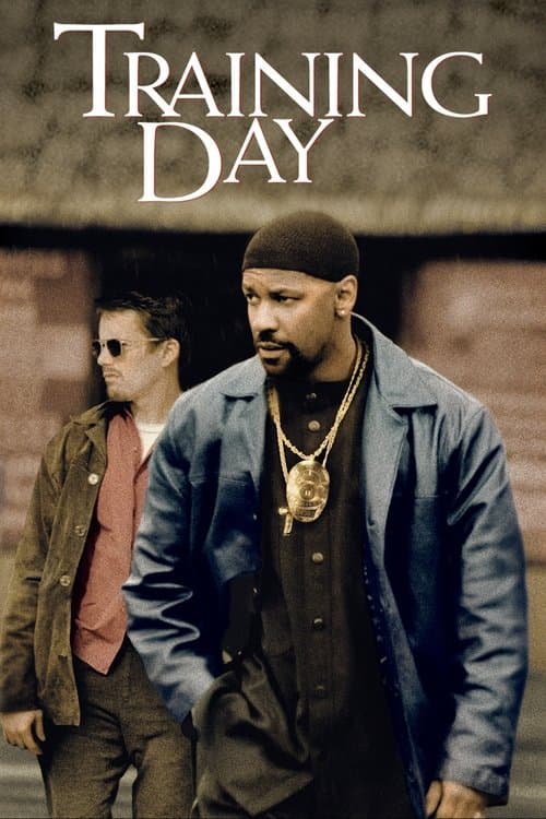 โปสเตอร์หนัง ดูหนังออนไลน์Training Day (2001) ตำรวจระห่ำ…คดไม่เป็น