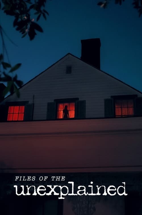 โปสเตอร์หนัง Files of the Unexplained (2024)ไฟล์พิศวง
