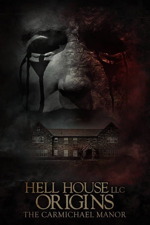 โปสเตอร์หนัง ภาพยนตร์ออนไลน์-สยองขวัญ...หนังใหม่ดูฟรี...Hell House LLC Origins: The Carmichael Manor (2023)