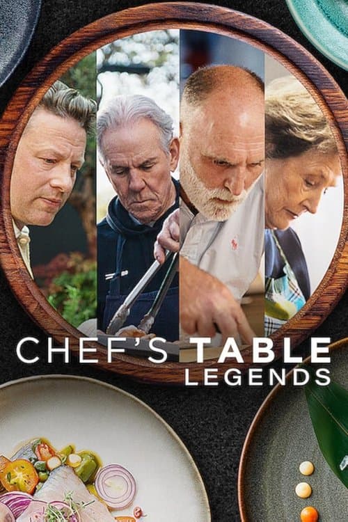 โปสเตอร์หนัง Chef's Table: Legends เชฟส์ เทเบิ้ล: รวมเชฟระดับตำนาน (2025)