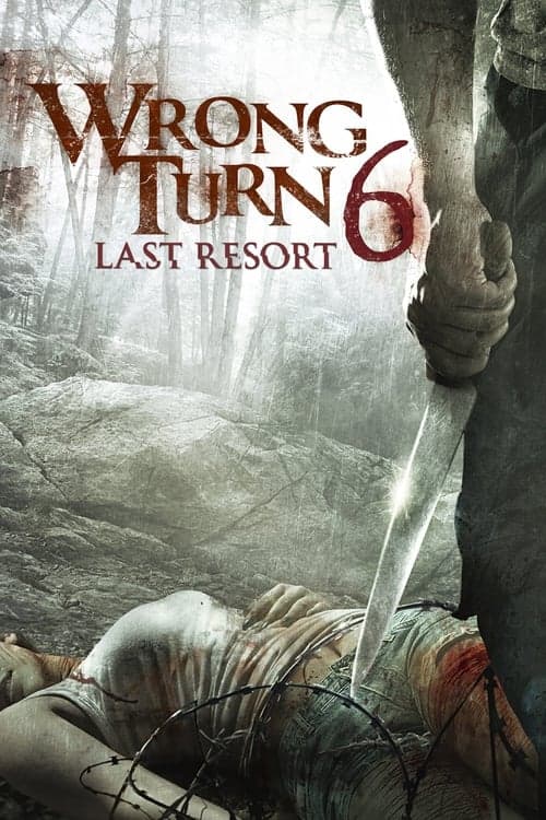 โปสเตอร์หนัง Wrong Turn 6: Last Resort (2014) หวีดเขมือบคน 6: รีสอร์ทอำมหิต