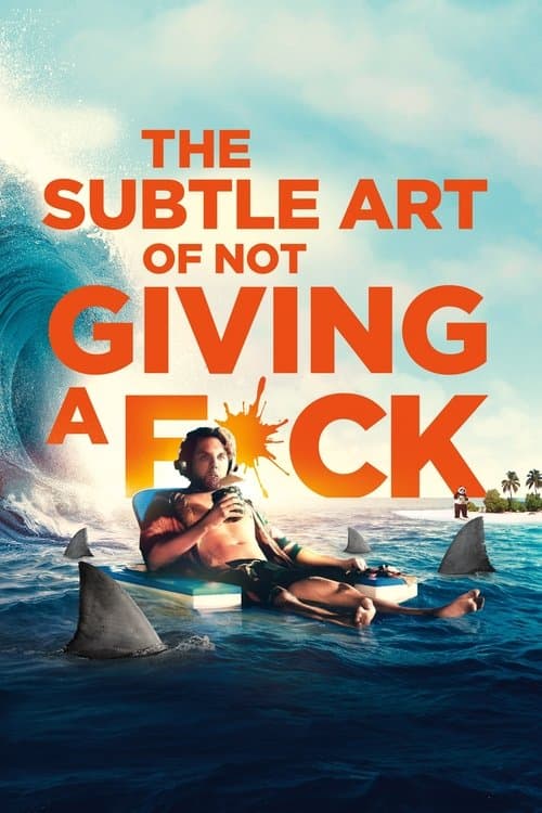 โปสเตอร์หนัง หนังใหม่ออนไลน์ The Subtle Art of Not Giving a #@%! (2023)