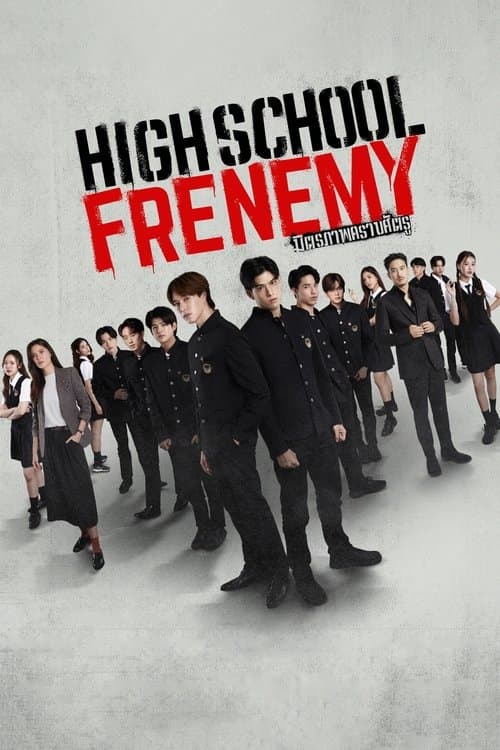 โปสเตอร์หนัง High School Frenemy (2024) มิตรภาพคราบศัตรู