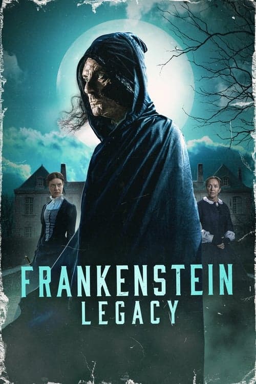 โปสเตอร์หนัง Frankenstein Legacy (2024)