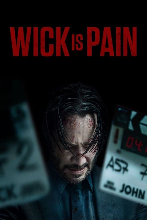 โปสเตอร์หนัง Wick Is Pain (2025)