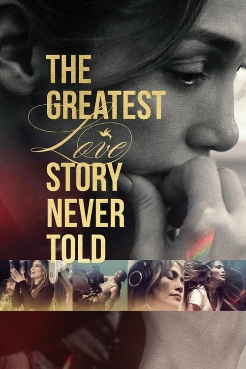 โปสเตอร์หนัง The Greatest Love Story Never Told (2024) รักยิ่งใหญ่ที่สุดที่ไม่เคยถูกบอกขาน