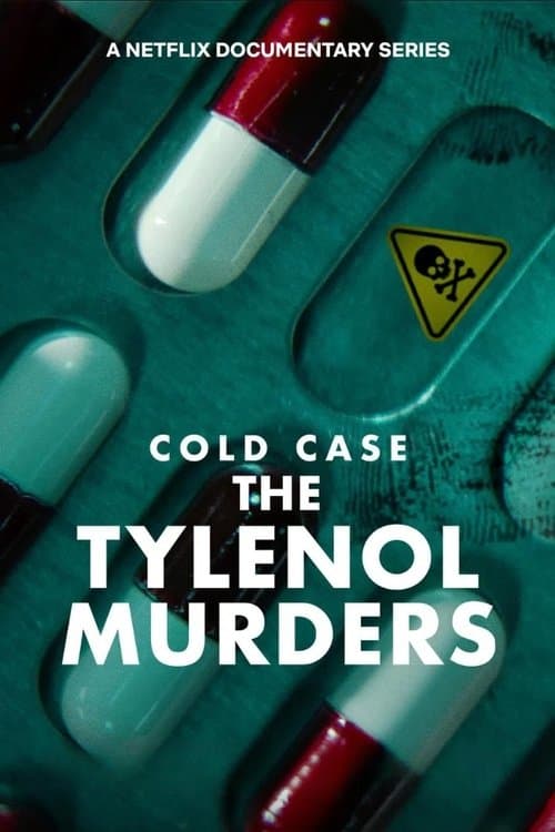 Cold Case: The Tylenol Murders (2025) ฆาตกรรมไทลินอล
