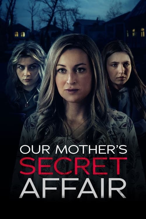 โปสเตอร์หนัง Our Mother's Secret Affair (2024)