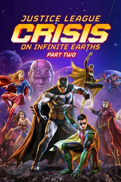 โปสเตอร์หนัง Justice League: Crisis on Infinite Earths - Part Two (2024)