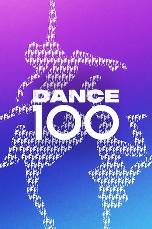 โปสเตอร์หนัง ดูซีรีย์ออนไลน์ Dance 100 (2023)