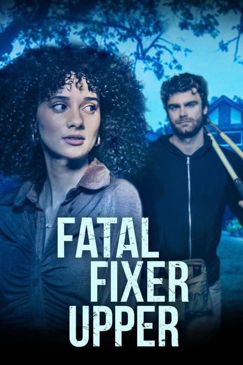 โปสเตอร์หนัง Fatal Fixer Upper (2024)