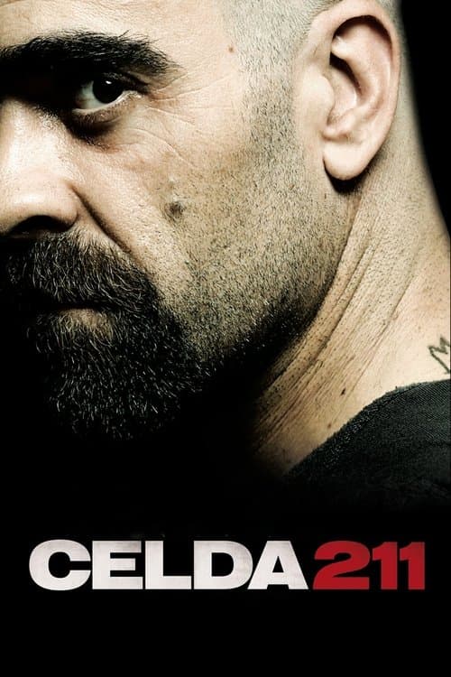 โปสเตอร์หนัง หนังออนไลน์ Celda 211 (2009) วันวิกฤติ..ห้องขังนรก