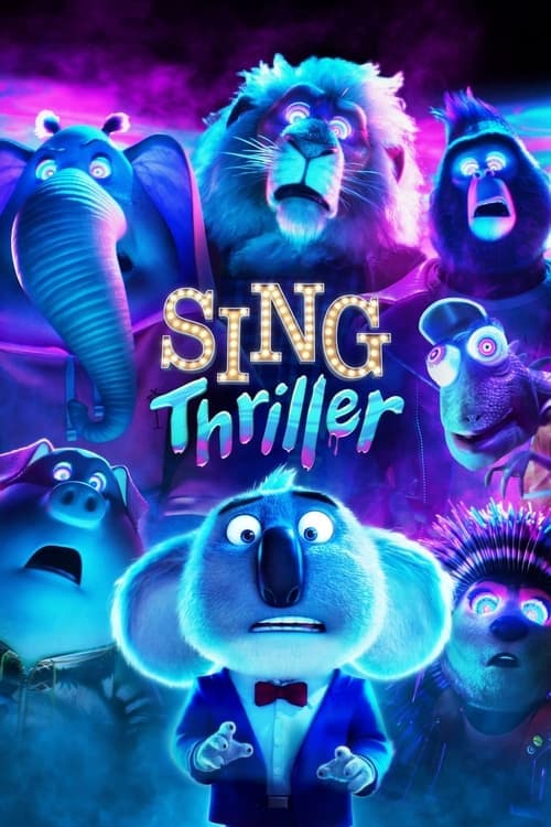 โปสเตอร์หนัง Sing: Thriller (2024) ร้องจริง เสียงจริง: Thriller