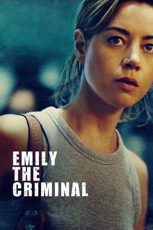 โปสเตอร์หนัง Emily the Criminal (2022)